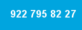922 795 82 27